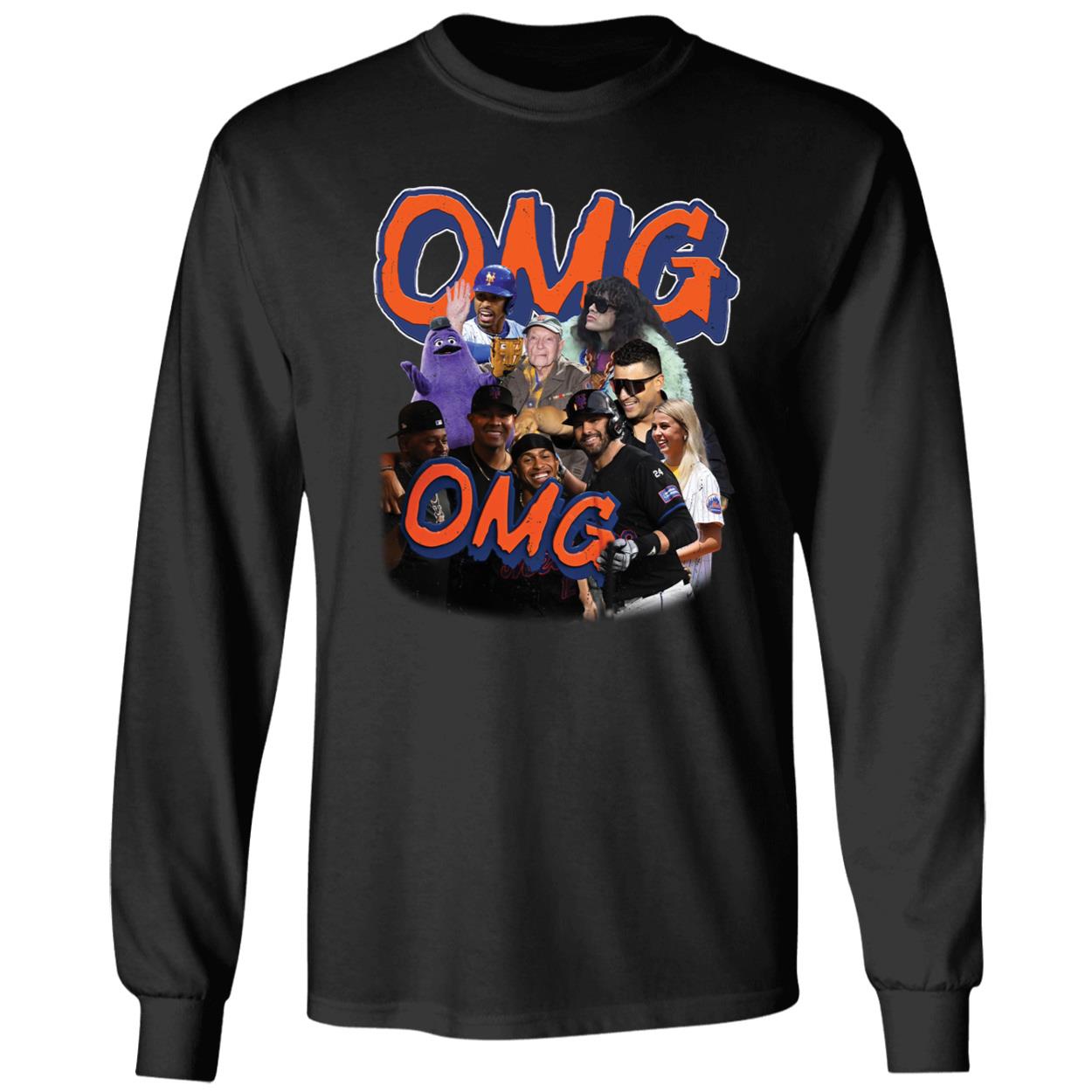 OMG We Gotta Believe New York Mets Long Sleeve Shirt OMG We Gotta Believe New York Mets Long Sleeve Shirt
