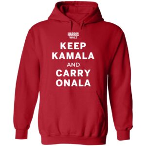 Keep Kamala And Carry Onala Harris Walz Premium SS T-Shirt Keep Kamala And Carry Onala Harris Walz 2 1