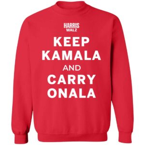 Keep Kamala And Carry Onala Harris Walz Premium SS T-Shirt Keep Kamala And Carry Onala Harris Walz 3 1