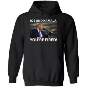 Trump Joe And Kamala You're Fired Long Sleeve Shirt Trump Joe And Kamala Youre Fired Shirt 2 1