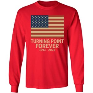 Charlie Kirk Turning Point Forever 1993 2025 Ladies Boyfriend Shirt Charlie Kirk Turning Point Forever 1993 2025 Shirt 4 1