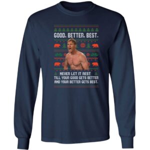 Ben Johnson Good Better Best Never Let It Rest Till Your Christmas Premium SS T-Shirt Ben Johnson Good Better Best Never Let It Rest Till Your Christmas Shirt 4 1 1