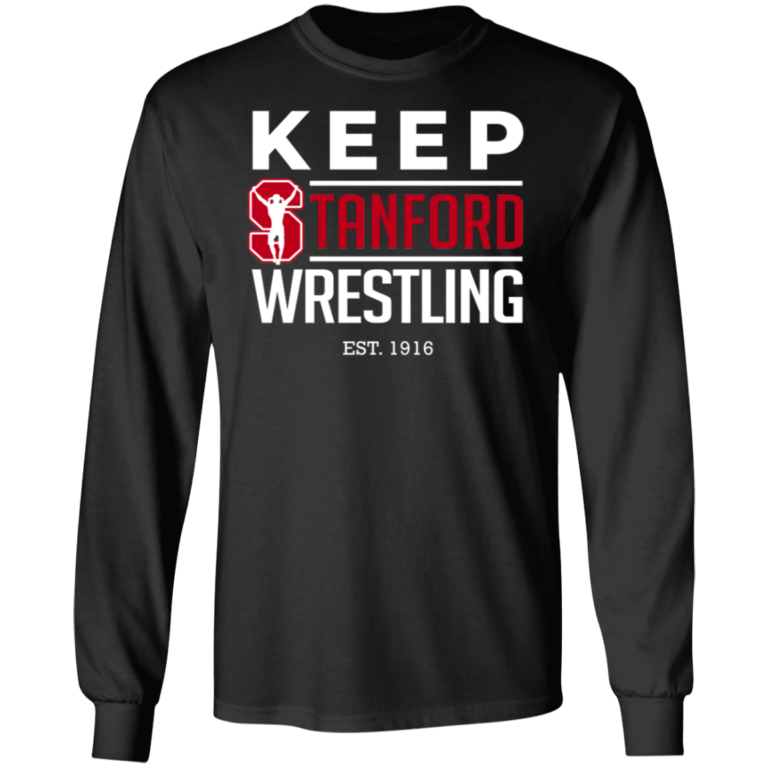 Keep Stanford Wrestling EST 1916 Shirt