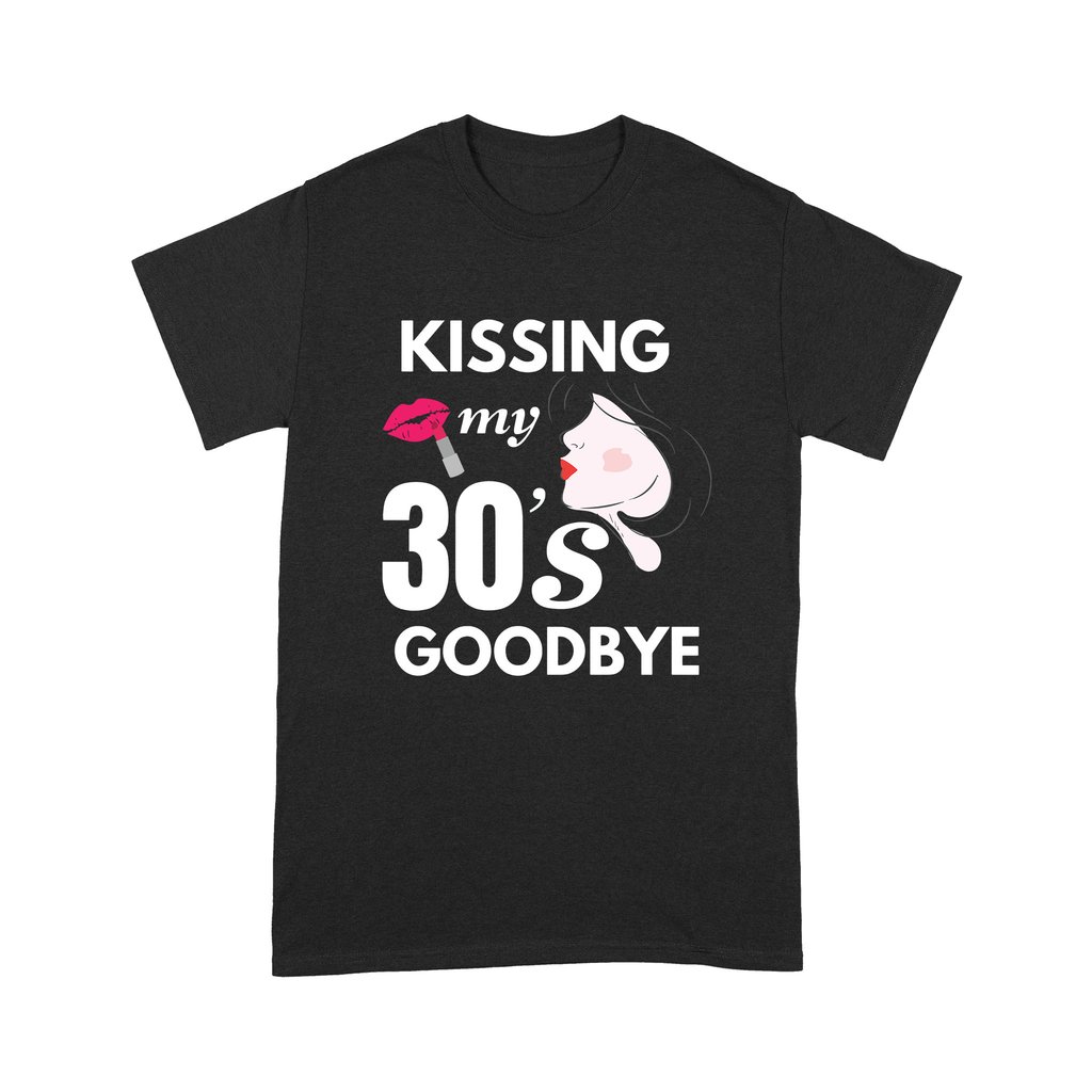 Kissing My 30s Goodbye Shirt