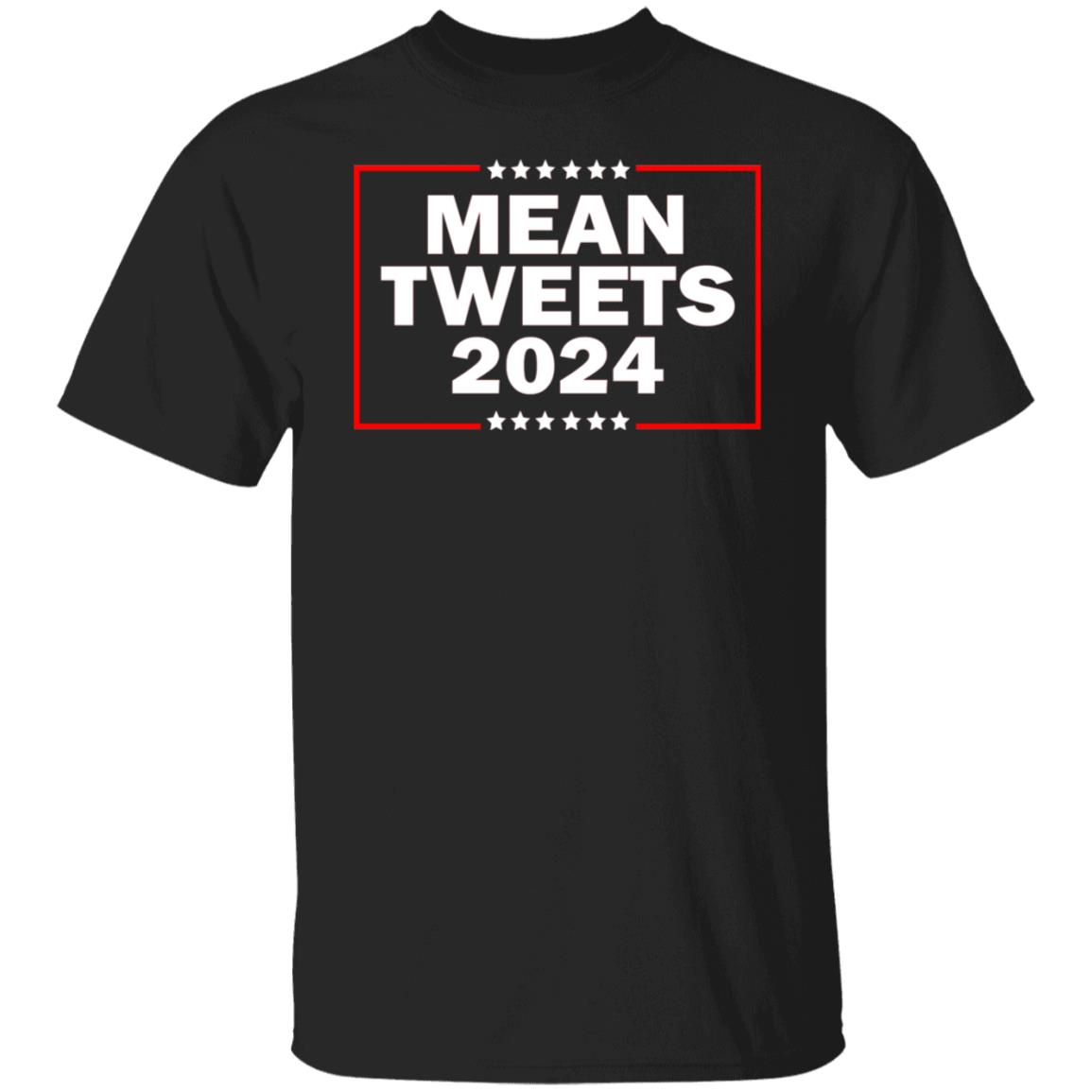 Mean Tweets 2024 T-shirt
