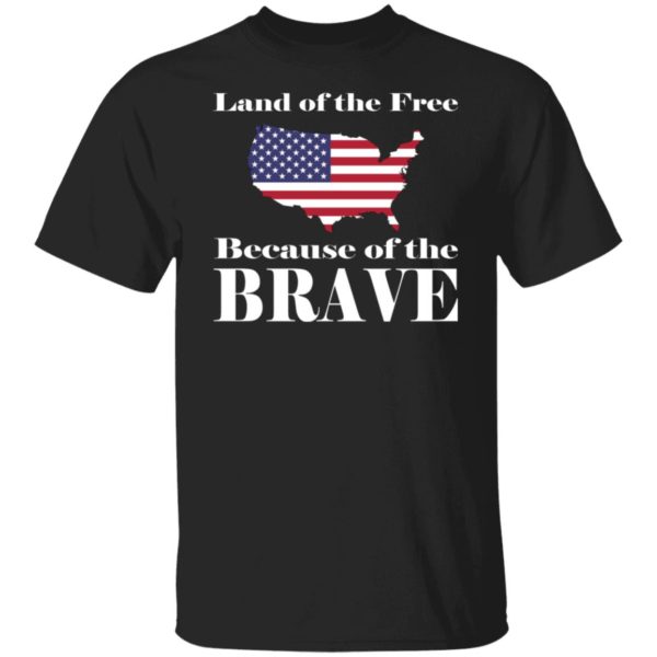 Land Of The Free Because Of The Brave USA Map Shirt