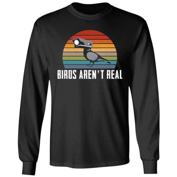 Birds Arent Real Shirt 4 1