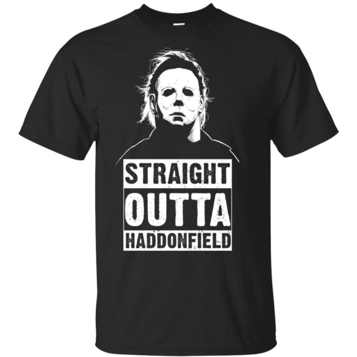 Michael Myers Straight Outta Haddonfield Shirt