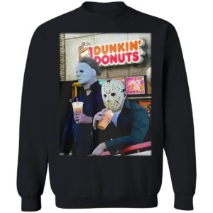 Michael Myers And Jason Voorhees Drink Dunkin' Donuts Sweatshirt
