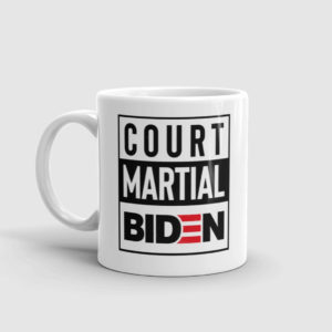 Court Martial Biden Mug