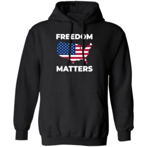 Freedom Matters Hoodie