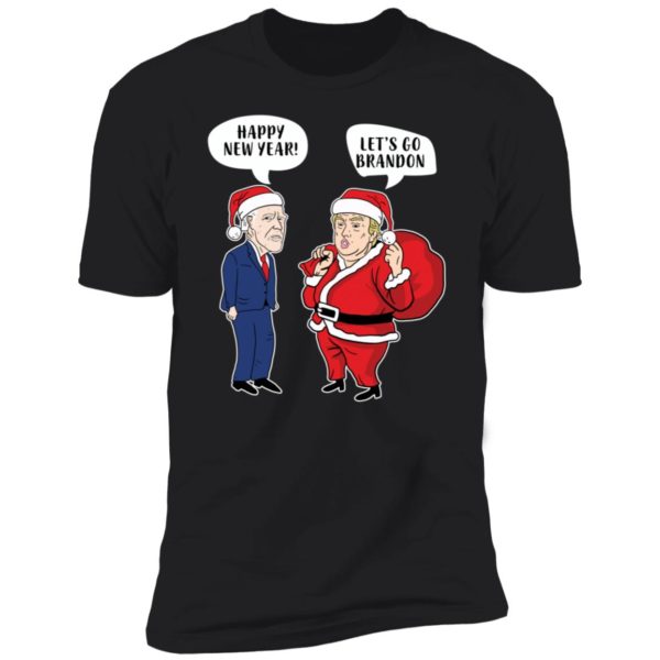Biden Happy New Year Trump Let's Go Brandon Christmas Premium SS T-Shirt