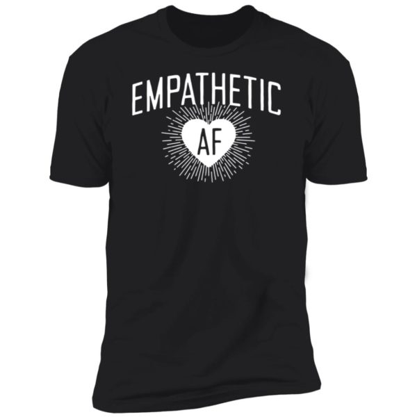 John Pavlovitz Empathetic AF Shirt