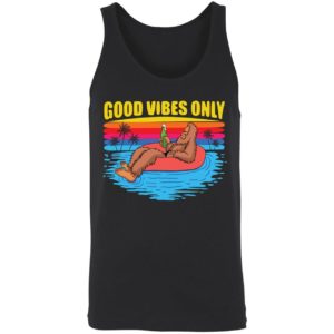 Bigfoot Good Vibes Only Shirt 8 1