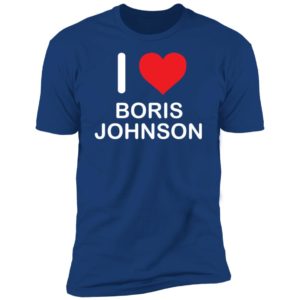 I Love Boris Johnson Premium SS T-Shirt