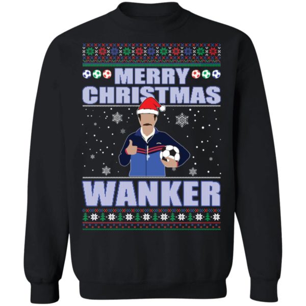 Ted Merry Christmas Wanker Sweatshirt