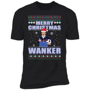 Ted Merry Christmas Wanker Premium SS T-Shirt