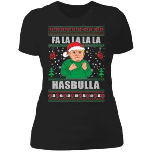 Fa La La La La Hasbulla Christmas Ladies Boyfriend Shirt