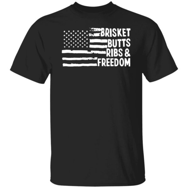 BBQ American Flag Brisket Butts Ribs And Freedom Shirt