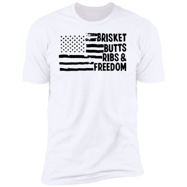 BBQ American Flag Brisket Butts Ribs And Freedom Premium SS T-Shirt