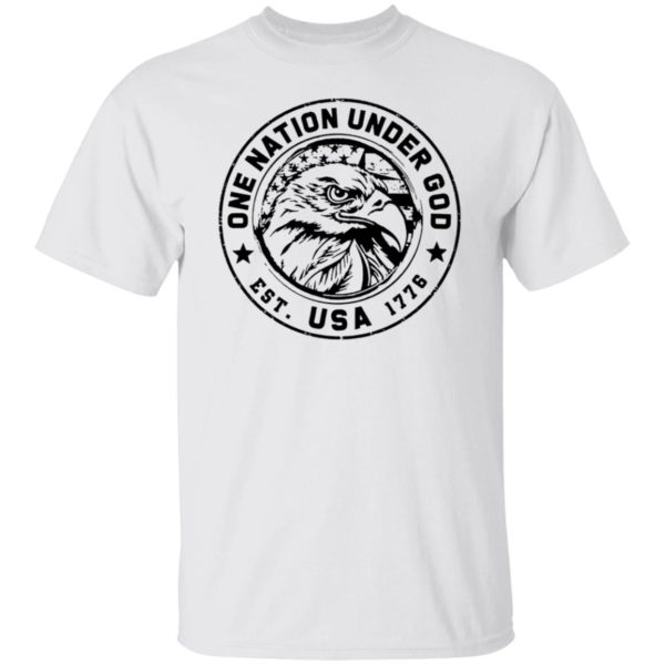 Eagle One Nation Under God Est 1776 Shirt
