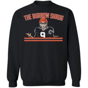 The Joe Burrow Shrug Sweatshirt