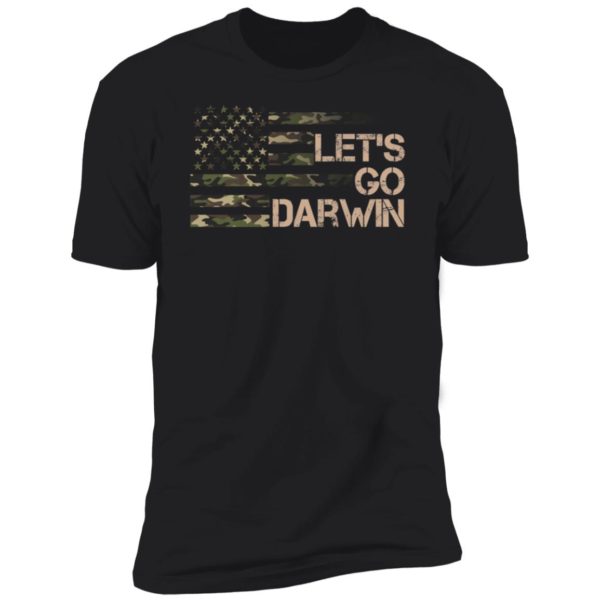Let's Go Darwin Camo Flag Premium SS T-Shirt