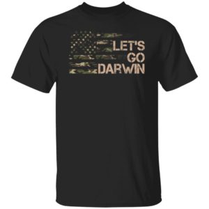 Let's Go Darwin Camo Flag Shirt
