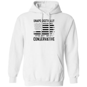 Unapologetically Conservative American Flag Hoodie