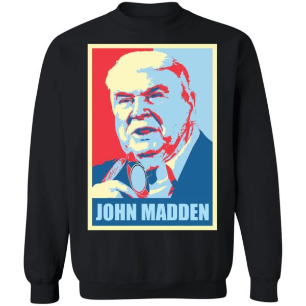 Tribute John Madden Sweatshirt