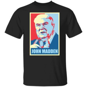 Tribute John Madden Shirt