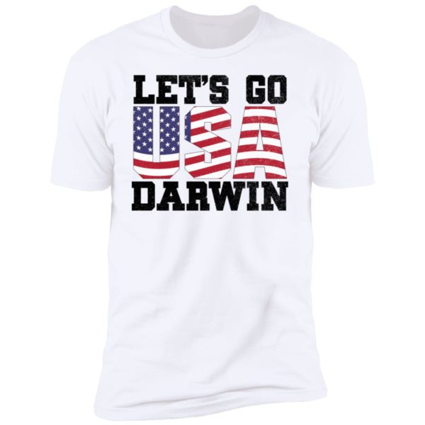 Lets Go Darwin USA Premium SS T-Shirt