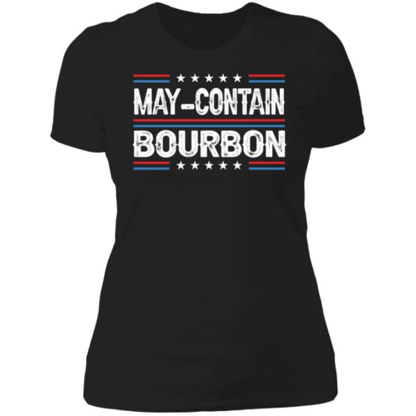May Contain Bourbon Ladies Boyfriend Shirt