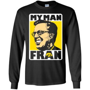 My Man Fran Long Sleeve Shirt