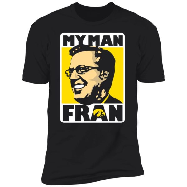 My Man Fran Premium SS T-Shirt