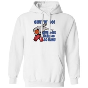 Given Go Give Up The Game And Go Home Hoodie