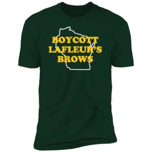 Boycott Lafleur's Brows Premium SS T-Shirt