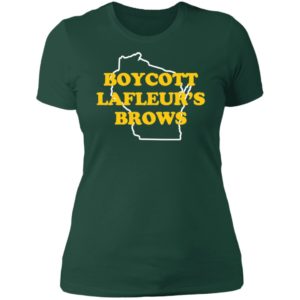 Boycott Lafleur's Brows Ladies Boyfriend Shirt