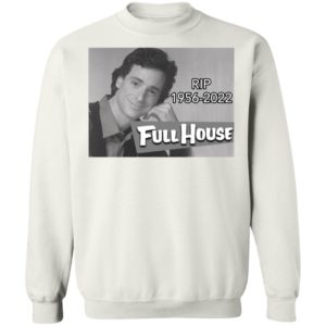 Bob Saget 1956-2022 Thug Life Full Houses Sweatshirt