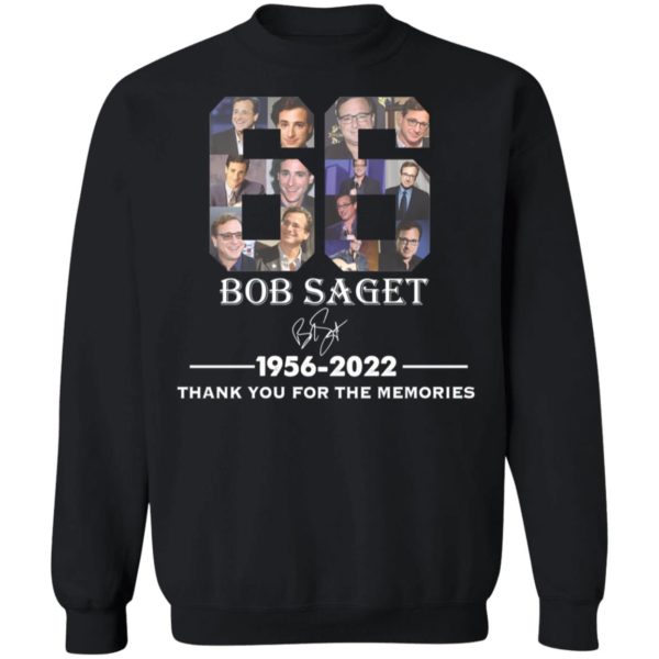 Bob Saget Thank You For The Memories Sweatshirt