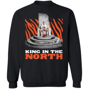 Joe Burrow King In The North Sweatshirt