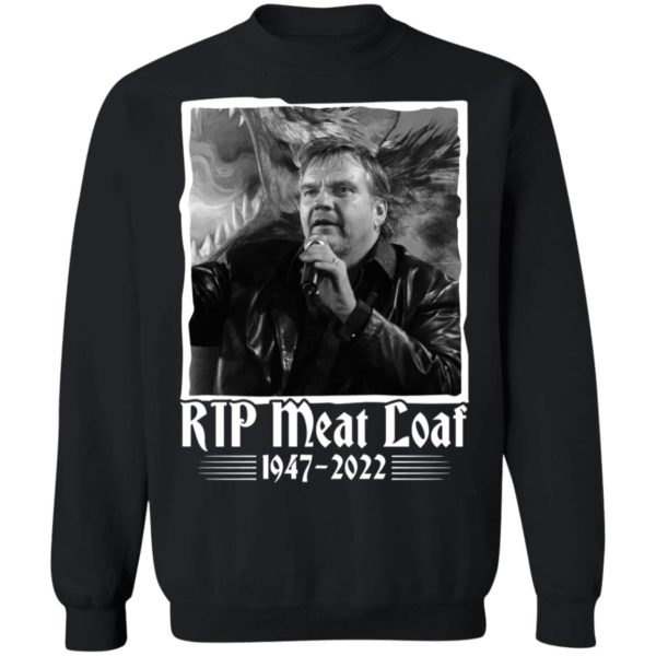 Meat Loaf 1947 2022 Sweatshirt