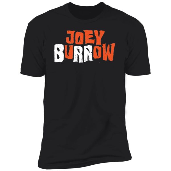 Joe Burrow Brr Premium SS T-Shirt