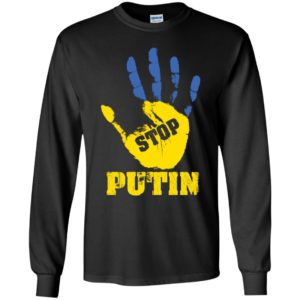 Stop Putin Ukraine Long Sleeve Shirt