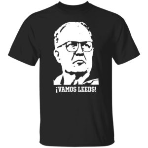 Marcelo Bielsa Vamos Leeds Shirt