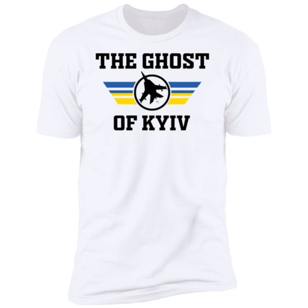 The Ghost Of Kyiv Ukraine Premium SS T-Shirt