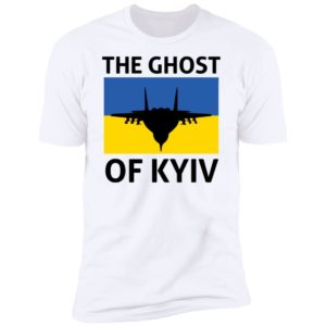 The Ghost Of Kyiv Premium SS T-Shirt