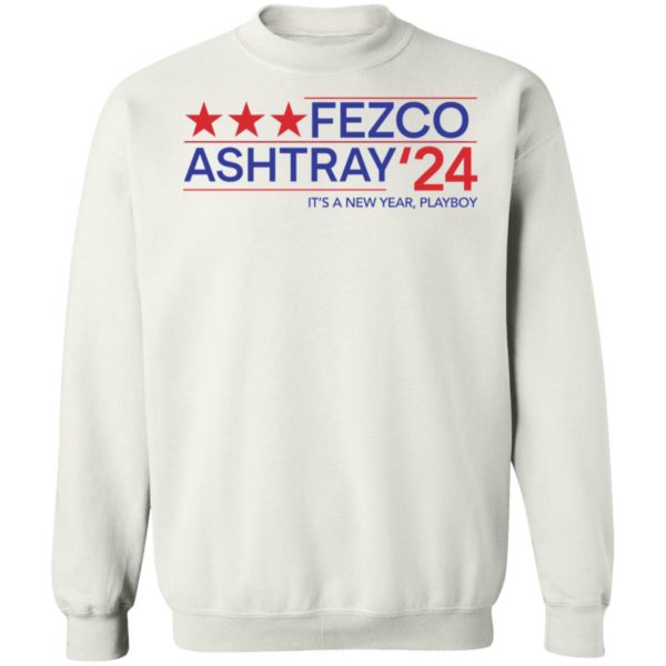 Fezco Ashtray 2024 It's A New Year Playboy Sweatshirt