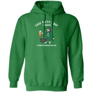 Fake Patty's Day 2022 Outdrinking Lawrence Since 1863 Hoodie