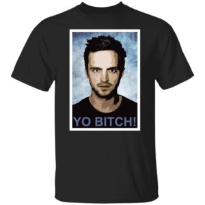 Jesse Pinkman Yo Bitch Shirt